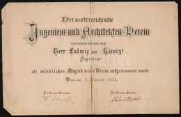 1874 Osztrák Mérnök és Építész Klub (Der Oesterreichische Ingenieur- Und Architekten-Verein) Felvételi Okírata, Károlyi  - Unclassified