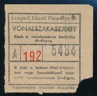 Szegedi Közúti Vaspálya Rt. Vonalszakaszjegy - Unclassified