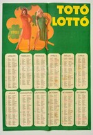 1981 TOTÓ LOTTÓ Plakátnaptár, Tollas Jelölésekkel, Hajtott, 50x35 Cm - Pubblicitari