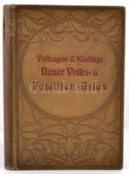 Velhagen & Klasings Neuer Volks- Und Familienatlas. Szerk.: Scobel, A[lbert]. Bielefeld - Leipzig, 1901, Verlag Von Vela - Altri & Non Classificati
