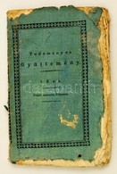 1821 Tudományos Gyűjtemény. Ötödik Esztendei Folyamat. VIII. Kötet 128p. Sérült Papírborítóval - Unclassified