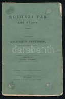 1839 Az Egyházi Tár 13. Füzete, Pest, Beimel J., Papírkötésben, érdekes írásokkal - Non Classés