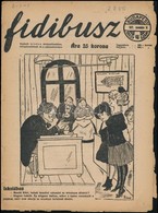 1922 Bp., Fidibusz XVIII. évfolyam 45. Szám, Címlapon Rónai Karikatúrájával - Non Classificati