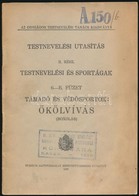 1926 Támadó és Védősportok: ökölvívás, Az Országos Testnevelési Tanács Kiadványa, Példány A M. Kir. Horhy Miklós Akadémi - Non Classificati