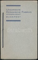 1934 Ungarische Keramische Fabriks Budapest, Katalógus Szép állapotban, 20x13cm - Non Classés