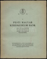 1941 A Pesti Magyar Kereskedelmi Bank 1940. évi Jelentése és Zárszámadása A Kilencvenkilencedik üzletévről. - Non Classificati