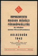 1942 Reprezentatív Magyar Művészi Fényképkiállítás és Művészi Színes-fényképverseny, Kolozsvár, Rendezi: Egyesület Magya - Unclassified