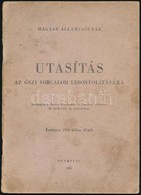 1951 Magy Államvasutak (MÁV) Utasítás Az őszi Forgalom Lebonyolítására. Papírkötésben, 58 P. - Unclassified