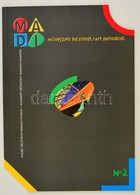 1998 A MADI Művészeti Folyóirat 1. évf. 2. Lapszáma, Számos érdekes írással, Papírkötésben - Unclassified