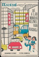 'De A Láb Mindig Kéznél Van, Kocogj!', Sportpropaganda Villamosplakát, Ofszet, Papír, 24,5×17,5 Cm - Autres & Non Classés