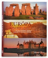 Európa Kincsei. Szerk.: Horváth Tiborné. Bp., 2005, M-érték. Kiadói Kartonált Papírkötés. - Ohne Zuordnung