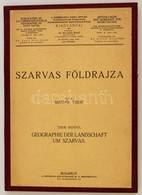 Mendöl Tibor: Szarvas Földrajza.
Debrecen, 1928, Kertész József Ny. 70 L., 1 Lev., 5 T. (térképek, Grafikonok). Későbbi  - Non Classés