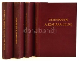 Ossendowski 4 Munkája: Állatok, Emberek, és Istenek. A Sivatag Népe, A Szahara Lelke. A Sötét Kelet árnyéka. The Shadow  - Unclassified