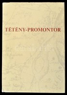 Tétény-Promontor. Bp. XXII. Kerületének Története. Szerk.: Joó Ernő, Dr. Tóth Gábor. Bp., 1988, Budapest Főváros XXII. K - Unclassified