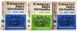 A Magyar Sajtó Története I-II.(II./1-II./2) 1705-1892. Három Kötet, Komplett! Főszerkesztő: Szabolcsi Miklós. Bp., 1979, - Non Classés