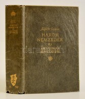 Szekfű Gyula: Három Nemzedék és Ami Utána Következik. Bp., 1934, Királyi Magyar Egyetemi Nyomda. Vászonkötésben, Papír V - Non Classificati