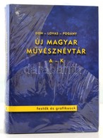 Don-Lovas-Pogány: Új Magyar Művésznévtár I-II. Kötete (A-K, L-ZS), H. N., 2006, DecoArt Könyvek.  Kiadói Kartonált Papír - Unclassified