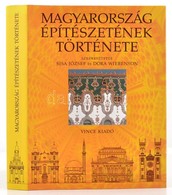 Magyarország építészetének Története. Írták: Farbaky Péter, Ferkai András, Gerle János, Kelényi György, Lővei Pál, Sabjá - Non Classificati