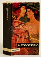 A Szecesszió. Szerk.: Pók Lajos. Bp., 1972, Gondolat. Kiadói Egészvászonkötésben, Kiadói Kissé Szakadt Papír Védőborítóv - Non Classificati