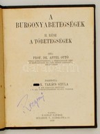 Appel Ottó: A Burgonyabetegségek. 2. Rész: A Tőbetegségek. Bp., 1928, Harmat Sándor. Kissé Kopott Félvászon Kötésben. - Non Classificati