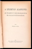 Pikler Gyula: A Lélektan Alapelvei. Az élmény Megmaradása és Ellentétessége. Társadalomtudományi Könyvtár. Bp., 1909, Gr - Non Classificati