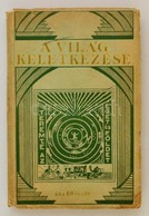 Rutherford J.F.:A Világ Keletkezése. Watch Tower Bible And Tract Society. 1932. - Non Classés