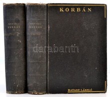 Ravasz László:Korbán I-II. Kötet. Bp.,[1942],Franklin Társulat. Kiadói Aranyozott Egészvászon Kötésben, Kopottas Gerincc - Non Classés