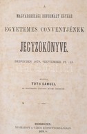 1868 - 1883 Magyarországi Reformált Egyház Egyetemes Konventjének és Országos Zsinatának Jegyzőkönyvei, Határozatai, Azo - Ohne Zuordnung