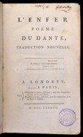 Dante Alighieri: L'Enfer Poéme Du Dante, Traduction Nouvelle. Londres Et Paris (London-Paris), 1783, Mérigot-Barrois. Ko - Sin Clasificación