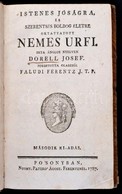 Faludi Ferentz: Istenes Jóságra, és Szerentsés Boldog életre Oktatott Nemes Urfi. Irta ánglus Nyelven Dorell Josef. Ford - Unclassified