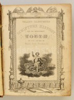 Tallis's Illustrated Scripture History For The Improvement Of Youth. 1. Köt. London, é. N., London Printing And Publishi - Unclassified