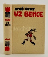 Nyirő József: Uz Bence. Bp., 1936, Révai. Halinakötésben, Szép állapotban. - Non Classés