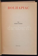 Márai Sándor: Bolhapiac. Bp., 1944, Révai. Kiadói Félvászon Kötés, Kissé Viseltes, Javított, Sérült Kötéssel. - Unclassified