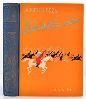 Gárdonyi Géza: A Láthatatlan Ember. Biczó András Rajzaival. Bp., 1943, Dante. Kiadói Illusztrált Félvászon-kötés, Kopott - Non Classificati