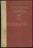 Hangay Sándor (1888-1953): Gedichte (Versek). Leipzig, é.n., Xenian-Verlag. 1 T.+VII+1+86 P. Kiadói Fűzött Papírkötés, K - Unclassified