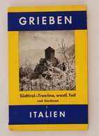 Italien: Südtirol-Trentino, Westlicher Teil Und Gardasee. München, 1965, Grieben-Verlag (Grieben-Reiseführer 247.). Térk - Unclassified