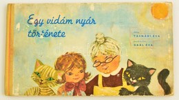 Tasnádi Éva: Egy Vidám Nyár Története. Gaál Éva Rajzaival. Bp., 1962, Minerva. Kiadói Kopottas Illusztrált Haránt Alakú  - Non Classés