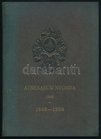 Athenaeum Nyomda 1868. 1948-1958. Bp.,1958, Athenaeum. Kiadói Egészvászon-kötés. Készült 3500 Példányban. - Non Classificati