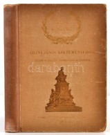 Arany Koszorú. Arany János Költeményeiből. Születése Századik évfordulójának ünnepére. Bp., 1917, Franklin. Kiadói Kopot - Non Classés