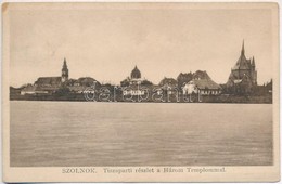 T2/T3 Szolnok, Tisza Parti Részlet A Három Templommal, Zsinagóga  (EK) - Unclassified