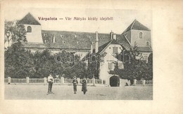 T2 Várpalota, Vár Mátyás Király Idejéből. Filszeker Miklós Kiadása - Unclassified