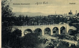 T2/T3 Oravica, Oravita; Viadukt, Háttérben A Gyár. W.L. 1218. / Viaduct, Factory In The Background (EK) - Unclassified