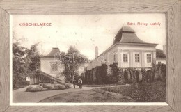 T2 Kisselmec, Kisschelmecz, Turcianska Stiavnicka; Báró Révay Kastély / Schloss / Castle - Ohne Zuordnung