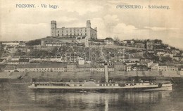 ** T2 Pozsony, Pressburg, Bratislava; Várhegy, 'Hildegarde' Lapátkerekes Gőzhajó / Schlossberg / Castle, Steamship - Non Classificati