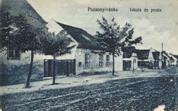 T2/T3 Pozsonyivánka, Iványi, Ivanka Pri Dunaji; Iskola és Posta. Hangya Szövetkezet Kiadása / School And Post Office (fe - Unclassified