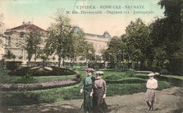 T2 Újvidék, Novi Sad; M. Kir. Törvényszék, Hölgyek / Court, Ladies - Non Classificati