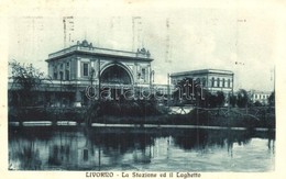 * T2 Livorno, La Stazione Ed Il Laghetto / Railway Station - Zonder Classificatie