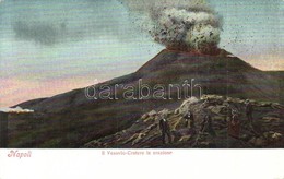 ** T2 Naples, Napoli; Il Vesuvio Cratere In Eruzione / Eruption Of Mount Vesuvius - Non Classés