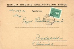 T2/T3 1937 Siófoki Izraelita Hitközség Elöljárósága. Iskola Adó A Hátoldalon / Hungarian Israeli Magistracy, Jewish Scho - Sin Clasificación