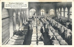 T2/T3 Vienna, Wien; Kranken-Haltstation Mit Nachtruhe Am Ostbahnhoffe / WWI K.u.K. Hospital Station With Night Rest Hall - Unclassified